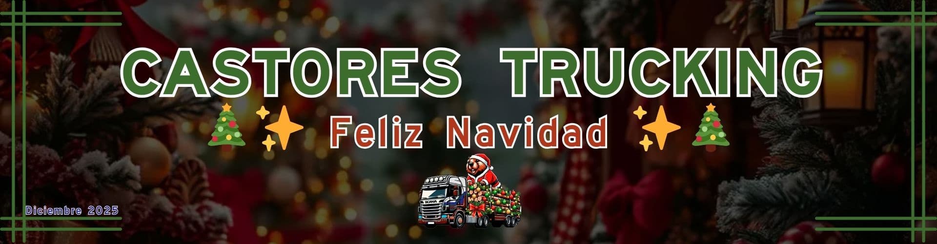 🎄✨ Feliz Navidad – Castores Trucking ✨🎄