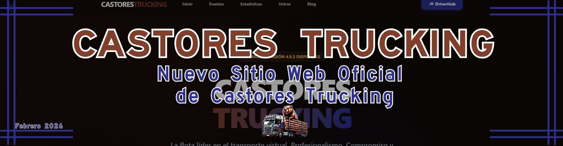 🌐 Nuevo Sitio Web Oficial de Castores Trucking